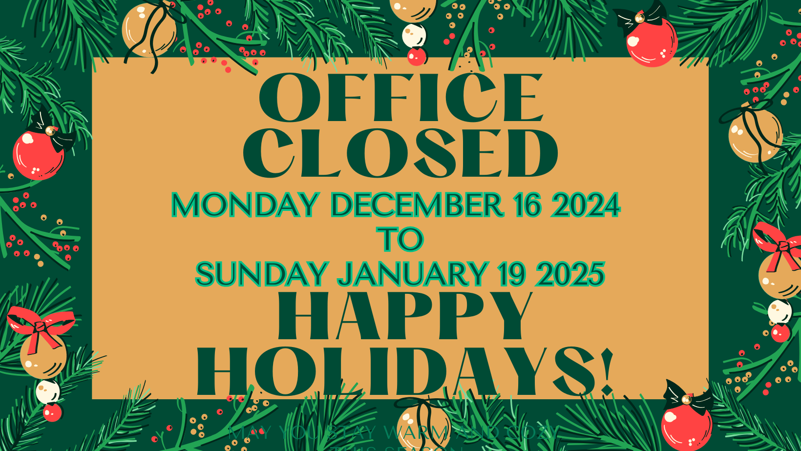 SCHOOL OFFICE CLOSURE DATES